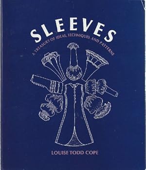 Seller image for Sleeves: A Treasury of Ideas, Techniques, and Patterns for sale by Brockett Designs