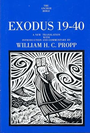 Seller image for Exodus 19-40 : A New Translation With Introduction and Commentary for sale by GreatBookPrices