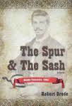 Seller image for The Spur & The Sash for sale by Brockett Designs