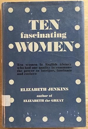 Ten Fascinating Women