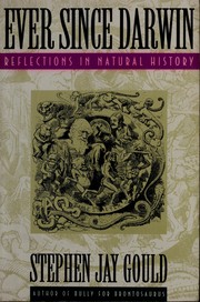 Seller image for Ever Since Darwin: Reflections in Natural History for sale by Brockett Designs