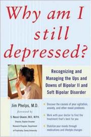 Imagen del vendedor de Why Am I Still Depressed? Recognizing and Managing the Ups and Downs of Bipolar a la venta por Brockett Designs