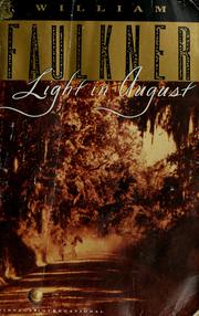 Imagen del vendedor de Light in August a la venta por Brockett Designs