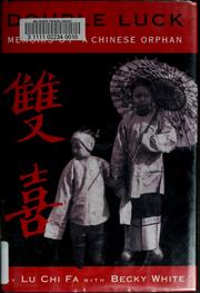 Seller image for Double Luck: Memoirs of a Chinese Orphan for sale by Brockett Designs