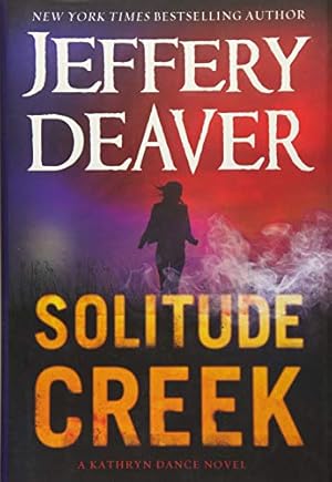 Image du vendeur pour Solitude Creek (A Kathryn Dance Novel) mis en vente par Brockett Designs