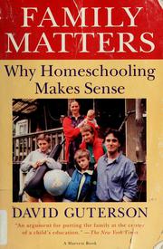 Seller image for Family Matters: Why Homeschooling Makes Sense for sale by Brockett Designs