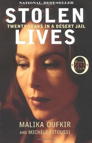 Seller image for Stolen Lives: Twenty Years in a Desert Jail (Oprah's Book Club) for sale by Brockett Designs