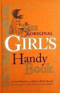 Seller image for The Original Girl's Handy Book for sale by Brockett Designs