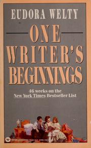 Seller image for One Writer's Beginnings: Eudora Welty for sale by Brockett Designs