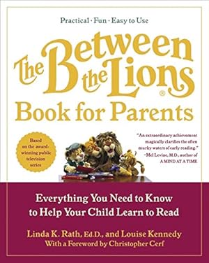 Seller image for The Between the Lions (R) Book for Parents: Everything You Need to Know to Help for sale by Brockett Designs