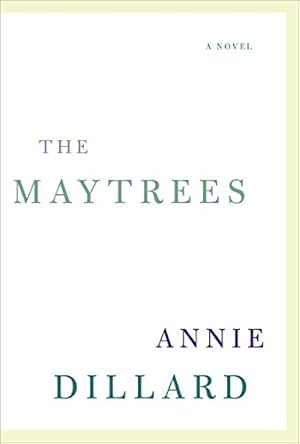 Seller image for The Maytrees: A Novel for sale by Brockett Designs