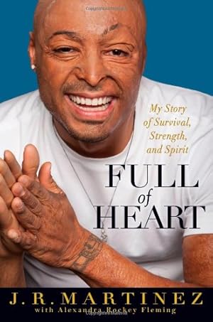 Seller image for Full of Heart: My Story of Survival, Strength, and Spirit for sale by Brockett Designs