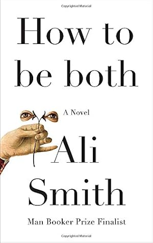 Seller image for How to be both: A novel for sale by Brockett Designs