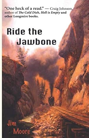 Seller image for Ride the Jawbone for sale by Brockett Designs