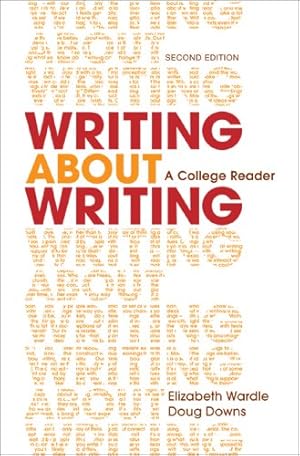 Seller image for Writing about Writing: A College Reader for sale by Brockett Designs