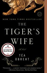 Bild des Verkufers fr The Tiger's Wife: A Novel zum Verkauf von Brockett Designs