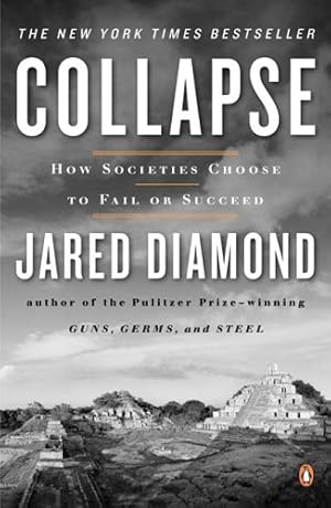 Seller image for Collapse: How Societies Choose to Fail or Succeed for sale by Brockett Designs