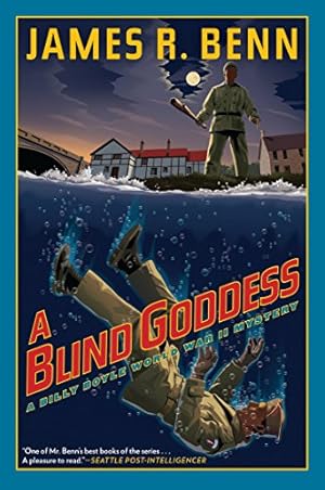 Seller image for A Blind Goddess (A Billy Boyle WWII Mystery) for sale by Brockett Designs