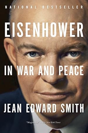 Seller image for Eisenhower in War and Peace for sale by Brockett Designs