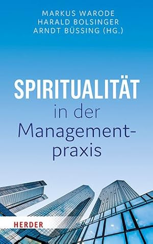 Bild des Verkufers fr Spiritualitat in Der Managementpraxis -Language: german zum Verkauf von GreatBookPrices