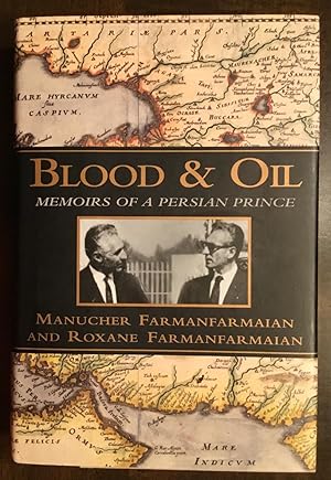 Bild des Verkufers fr Blood and Oil:: Memoirs of a Persian Prince zum Verkauf von Best Books And Antiques