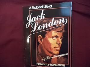 Seller image for A Pictorial Life of Jack London. Inscribed by the author. for sale by BookMine