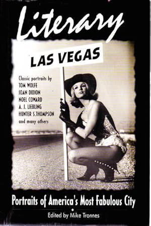 Bild des Verkufers fr Literary Las Vegas: Portraits of America's Most Fabulous City zum Verkauf von Goulds Book Arcade, Sydney