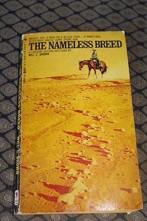 Seller image for The Nameless Breed for sale by Wagon Tongue Books
