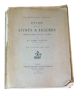 Image du vendeur pour Duportal Jeanne - Etude sur les livres  figures dits en France de 1601  1660 mis en vente par Librairie Douin