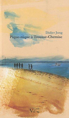 Image du vendeur pour [CHARENTES] Didier Jung - Pique-nique  Trousse-Chemise mis en vente par Librairie Douin