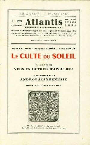 Revue Atlantis N°198 / 1959 / Le culte du Soleil / REIMPRESSION en facsimilé