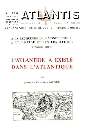 Revue Atlantis N°260 / 1970 / A la recherche dun monde perdu. LAtlantide et ses traditions - II...