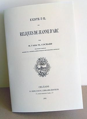 COCHARD (Abbé Th.). Existe-t-il des reliques de Jeanne d'Arc.