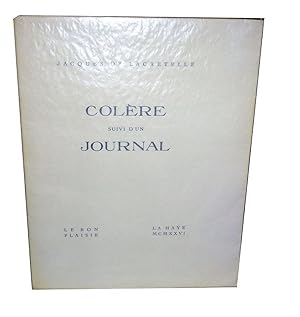 LACRETELLE Jacques de - Colère suivi d'un journal