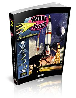 Monde Futur - Volume 2 - 10 numéros