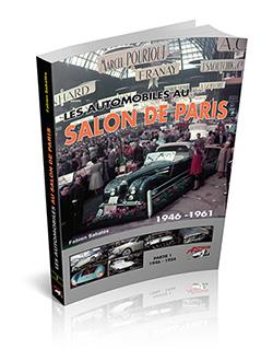 F. Sabatès - Les automobiles au Salon de Paris 1946-1961 - Partie 1 de 1946 à 1954