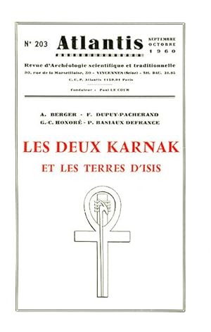 Revue Atlantis N°203 / 1960 / Les deux Karnak et les terres dIsis / REIMPRESSION en facsimilé