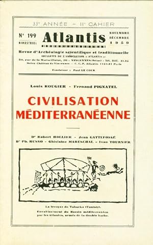 Revue Atlantis N°199 / 1959 / Civilisation méditerranéenne / REIMPRESSION en facsimilé