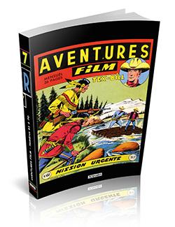 Intégrale Aventures Film - Volume 7 - numéros 61 à 70