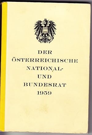 HANDBUCH des österreichischen National- und Bundesrates 1959. Nach dem Stande vom 25.Juli 1959.