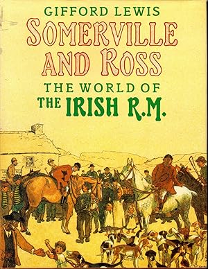 Seller image for Somerville and Ross: The World of the Irish R. M. for sale by Dorley House Books, Inc.