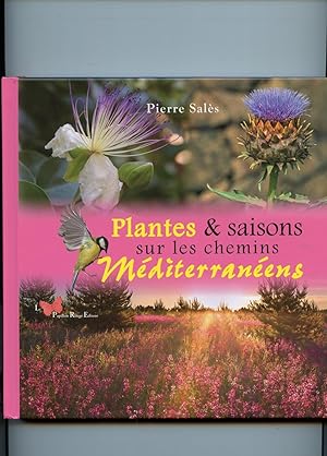 PLANTES & SAISONS SUR LES CHEMINS MÉDITERRANÉENS