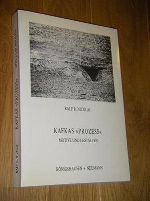 Bild des Verkufers fr Kafkas 'Prozess'. Motive und Gestalten zum Verkauf von Versandantiquariat Rainer Kocherscheidt