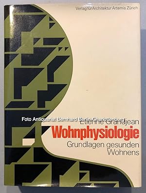 Immagine del venditore per Wohnphysiologie. Grundlagen gesunden Wohnens venduto da Antiquariat Bernhard