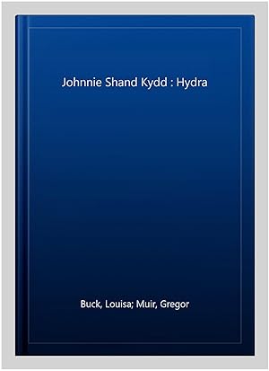 Immagine del venditore per Johnnie Shand Kydd : Hydra venduto da GreatBookPrices