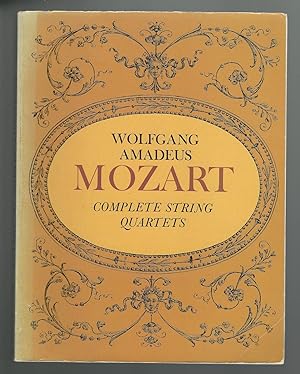 Seller image for Wollfgang Amadeus Mozart Complete String Quartets for sale by Mom and Pop's Book Shop,