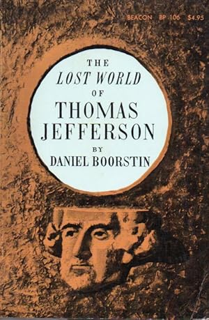 The Lost World of Thomas Jefferson