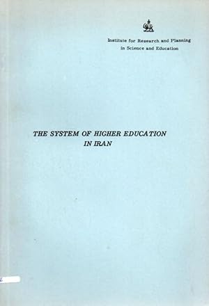 The System of Higher Education in Iran