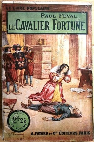Image du vendeur pour Collection Le Livre Populaire - 225 - LE CAVALIER FORTUNE. mis en vente par Jean-Paul TIVILLIER