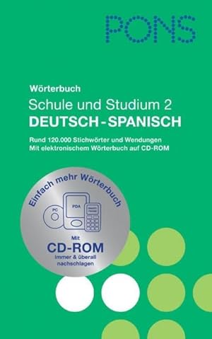 Seller image for PONS Wrterbuch fr Schule und Studium / Spanisch. Neubearbeitung: Deutsch-Spanisch mit CD-ROM : Dt/span - Mit CD-ROM for sale by AHA-BUCH